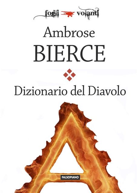 Dizionario del Diavolo, Ambrose Bierce