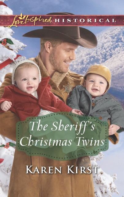 The Sheriff's Christmas Twins, Karen Kirst