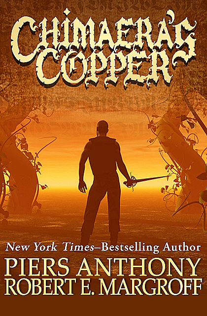 Chimaera's Copper, Piers Anthony, Robert E. Margroff