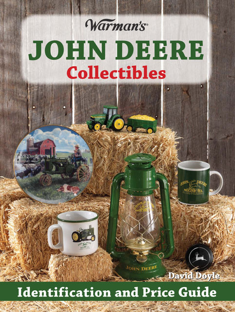 Warman's John Deere Collectibles, David Doyle