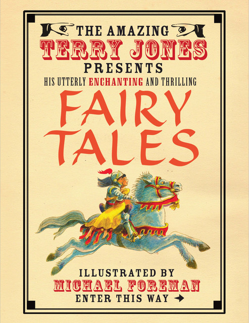 The Fantastic World of Terry Jones: Fairy Tales, Terry Jones