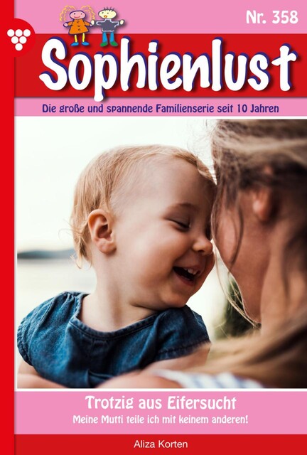 Sophienlust 356 – Familienroman, Susanne Svanberg