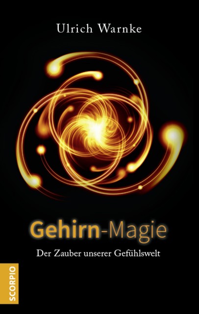 Gehirn-Magie, Ulrich Warnke