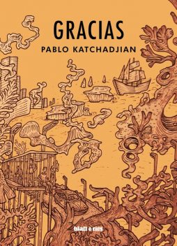 Gracias, Pablo Katchadjian