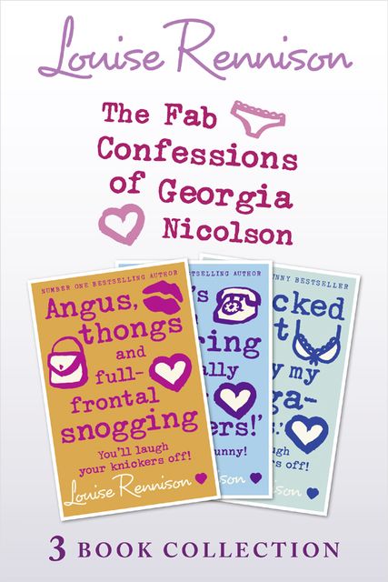 Fab Confessions of Georgia Nicolson: Books 1–3, Louise Rennison