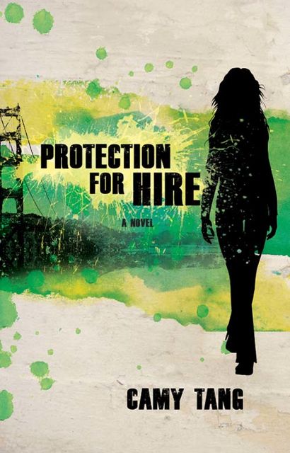 Protection for Hire, Camy Tang