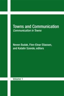 Towns and Communication, Finn-Einar Eliassen, Katalin Szende, Neven Budak
