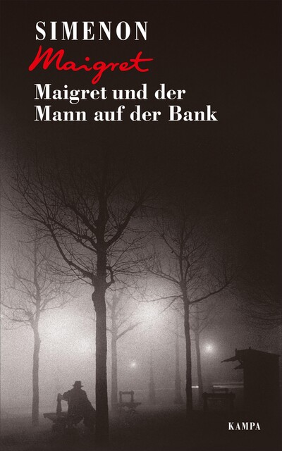 Maigret und der Mann auf der Bank, Georges Simenon