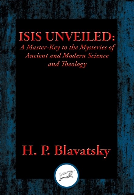 Isis Unveiled, H.P.Blavatsky