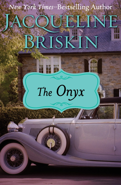 The Onyx, Jacqueline Briskin