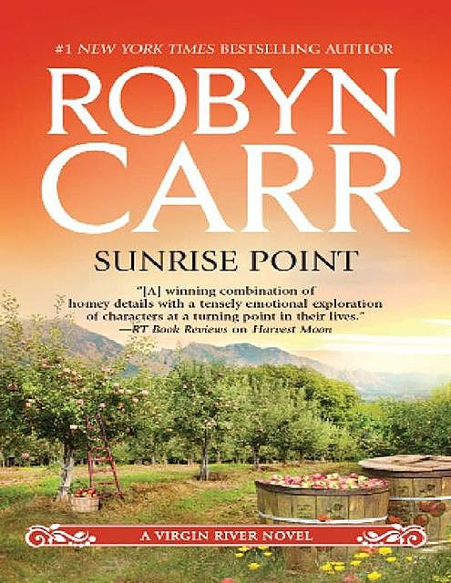 Sunrise Point, Robyn Carr