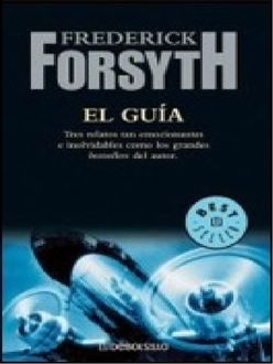 El Guía, Frederick Forsyth