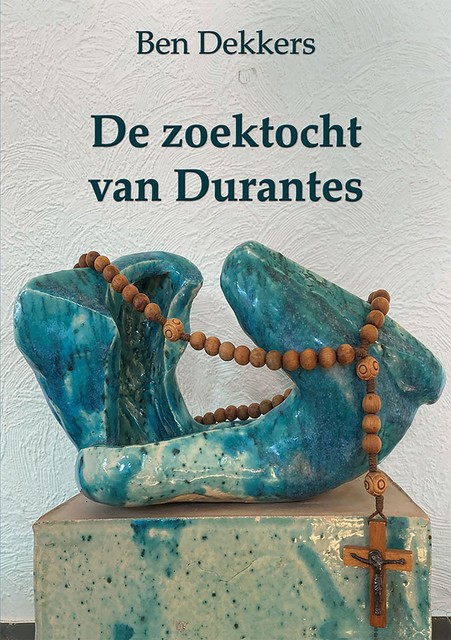 De zoektocht van Durantes, Ben Dekkers