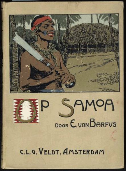 Op Samoa, E. von Barfus