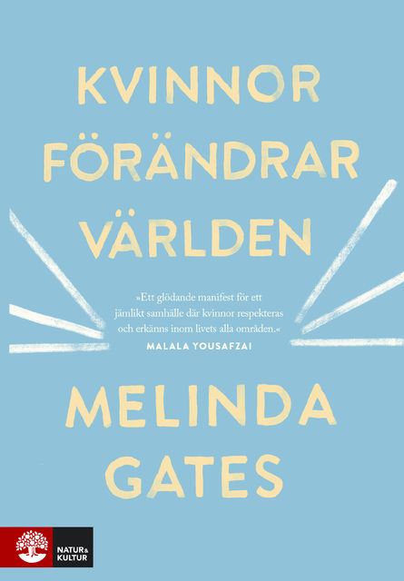 Kvinnor förändrar världen, Melinda Gates