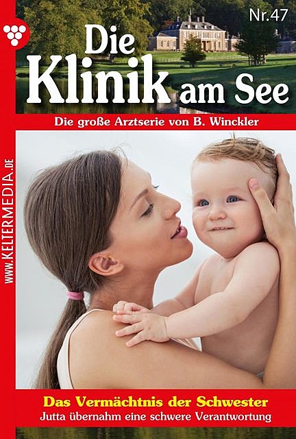 Die Klinik am See 47 – Arztroman, Britta Winckler