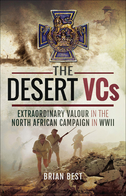 The Desert VCs, Brian Best