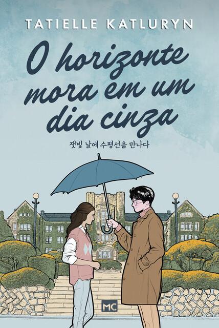 O horizonte mora em um dia cinza, Tatielle Katluryn