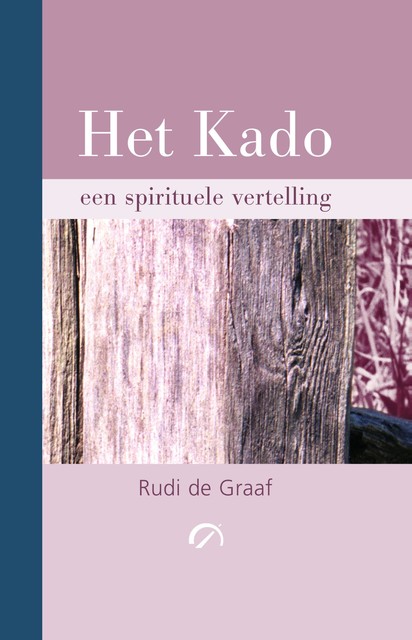 Het Kado, Rudi de Graaf