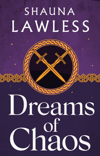 Dreams of Chaos, Shauna Lawless