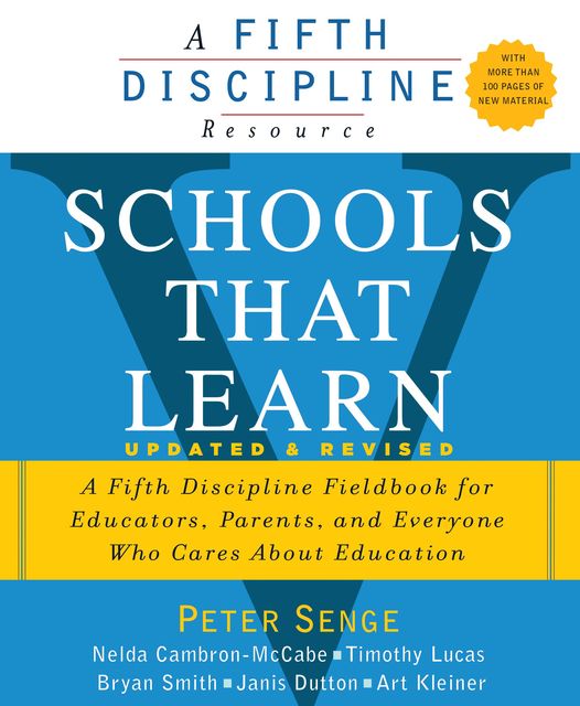 Schools That Learn (updated and revised second edition), Peter Senge