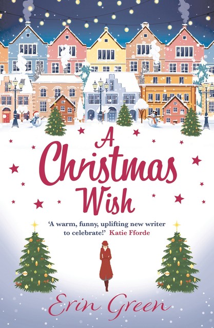 A Christmas Wish, Erin Green