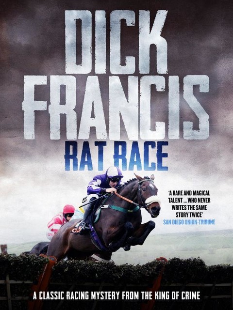 Rat Race, Dick Francis