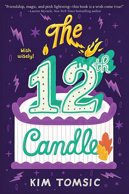The 12th Candle, Kim Tomsic