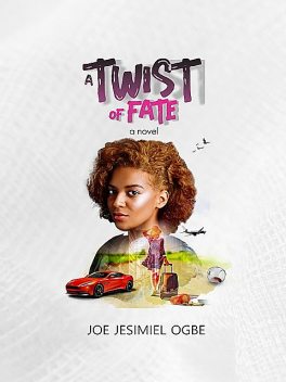 A Twist Of Faith, Joe Jesimiel Ogbe