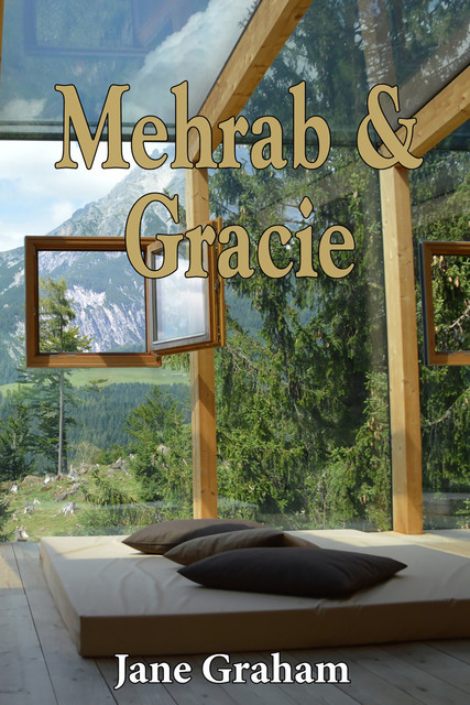 Mehrab and Gracie, Jane Graham
