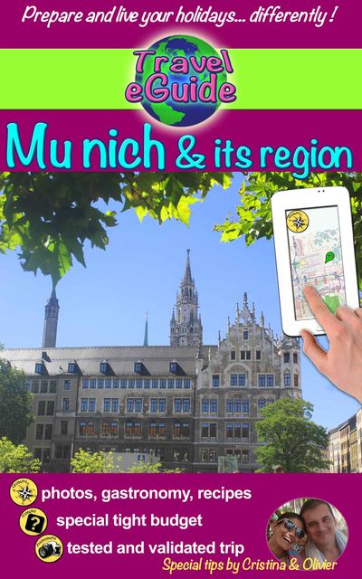 Travel eGuide: Munich and its region, Cristina Rebiere, Olivier Rebiere