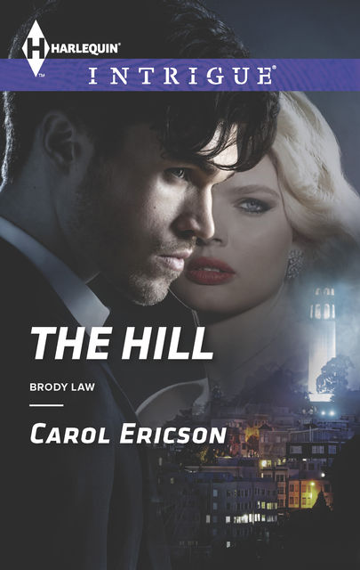 The Hill, Carol Ericson
