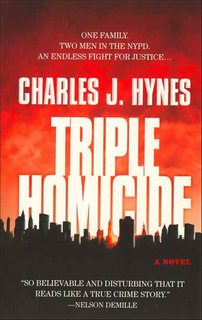 Triple Homicide, Charles J. Hynes