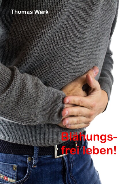 Blähungsfrei leben, Thomas Werk