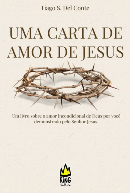 Uma Carta De Amor De Jesus, Tiago, S. Del Conte