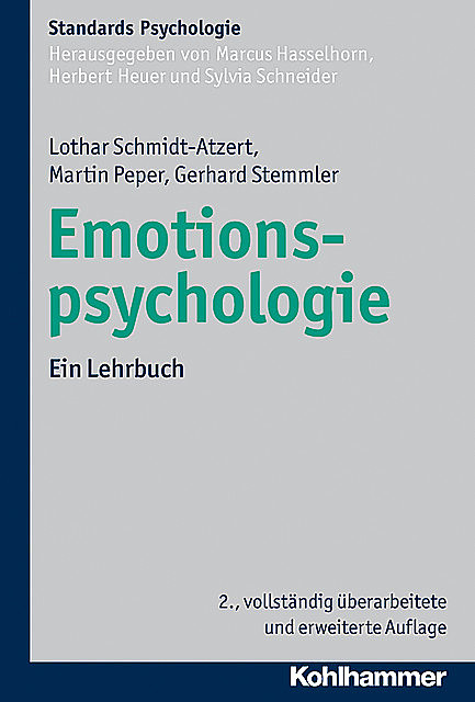 Emotionspsychologie, Gerhard Stemmler, Lothar Schmidt-Atzert, Martin Peper