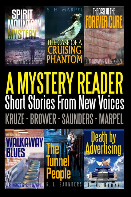 A Mystery Reader 001, C.C. Brower, J.R. Kruze, R.L. Saunders, S.H. Marpel