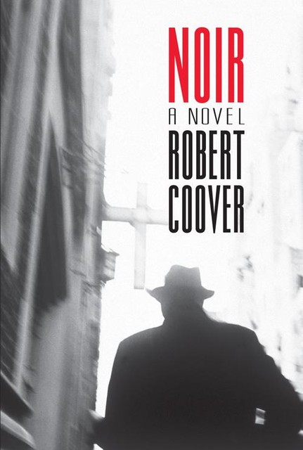 Noir, Robert Coover