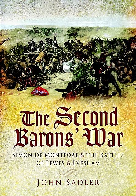 Second Baron's War, John Sadler