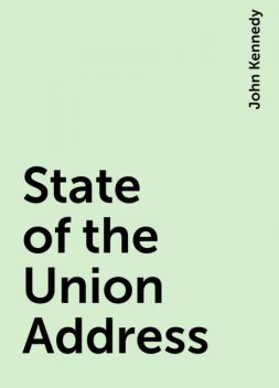 State of the Union Address, John Kennedy