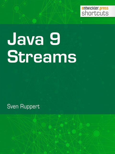 Java 9 Streams, Sven Ruppert