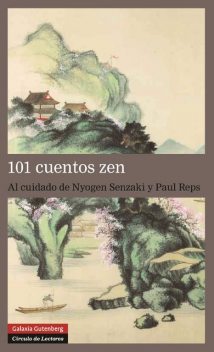 101 cuentos zen, Nyogen Senzaki, Paul Reps