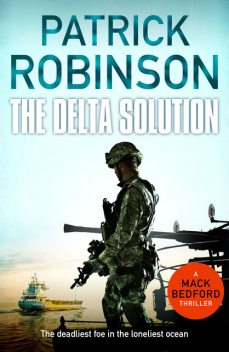 The Delta Solution, Patrick Robinson
