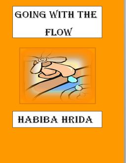 Going With the Flow, Habiba Hrida