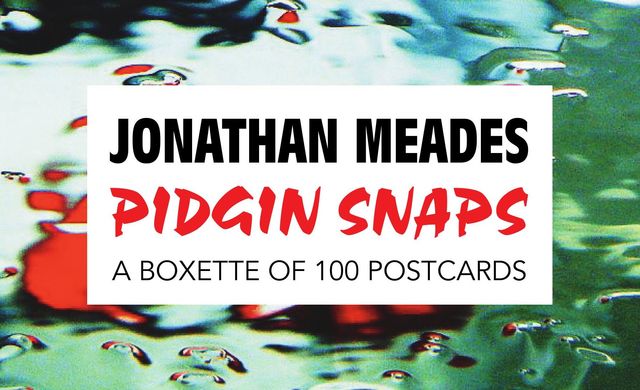 Pidgin Snaps, Jonathan Meades