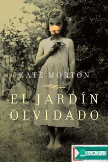 El jardín olvidado, Kate Morton