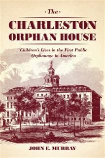 Charleston Orphan House, John Murray