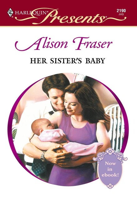 Her Sister's Baby, Alison Fraser