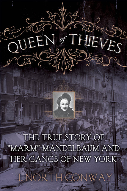 Queen of Thieves, J. North Conway