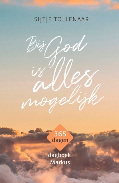 Bij God is alles mogelijk, Sijtje Tollenaar